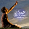 Canto De Tu Amor (Musica Para El Alma)