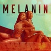 Melanin (feat. Patoranking) - Single