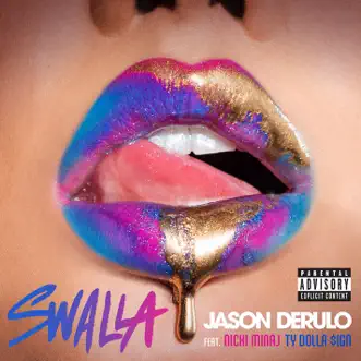 Swalla (feat. Nicki Minaj & Ty Dolla $ign) by Jason Derulo song reviws