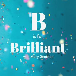 B is for Brilliant Amy Scott