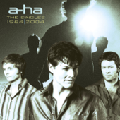 The Singles 1984-2004 (Remastered) - a-ha