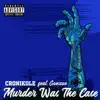 Murder Was the Case (feat. Gonzoe) - Single album lyrics, reviews, download
