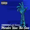 Stream & download Murder Was the Case (feat. Gonzoe) - Single