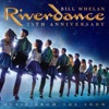 Riverdance 25th Anniversary: Music From the Show, 2019