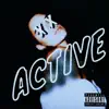 Active - Single album lyrics, reviews, download