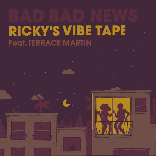 Bad Bad News (Ricky's Vibe Tape) [feat. Terrace Martin] - Single - Leon Bridges