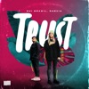 Trust (Hold on Tight) - Single