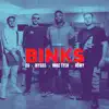 Binks - Single album lyrics, reviews, download