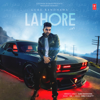 Lahore - Guru Randhawa & Vee