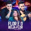 Flor E O Beija-Flor - Ao Vivo by Henrique & Juliano, Marília Mendonça iTunes Track 6