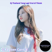 DJ Thailand Yang Lagi Viral di Tiktok artwork