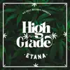 High Grade (Original) - Single album lyrics, reviews, download
