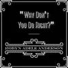 Why Don't You Do Right? - Single album lyrics, reviews, download