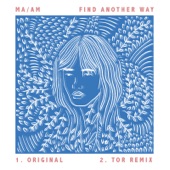 Find Another Way (Tor Remix) artwork