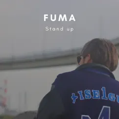 Stand Up - Single by FUMA album reviews, ratings, credits