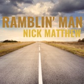 Nick Matthew - RAMBLIN' MAN