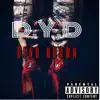 D.Y.D - Single album lyrics, reviews, download