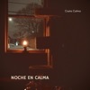 Noche En Calma - Single