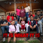 It Is What It Is (feat. Dave Mack) artwork