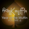 Year of the Muffin, Vol. 4