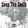 Save the South - Single