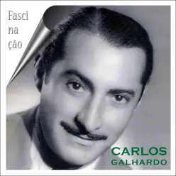 Fascinação - Carlos Galhardo