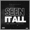Seen It All (feat. Rod Wave) - Single album lyrics, reviews, download
