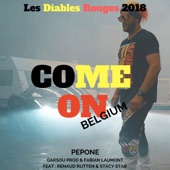 Come on Belgium (feat. Stacy Star & Renaud Rutten) [Hymne Belge De La Coupe Du Monde] artwork