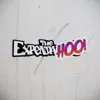 The ExpendaHoo! album lyrics, reviews, download