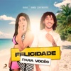 Felicidade pra vocês - Single