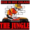 DSB n Ike Okani - The Jungle