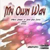 Stream & download My own way (feat. Otties sa & Sky day soul)