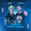 Arrasta pra Cima - Single