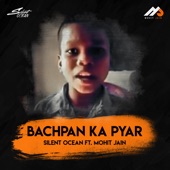 Bachpan Ka Pyar (feat. Mohit Jain) artwork