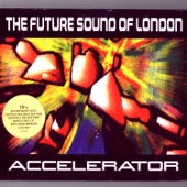 The Future Sound of London - Calcium