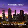 Summer In Los Angeles - Single album lyrics, reviews, download