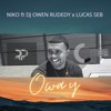 Owa'y (Compas Remix) - Single [feat. DJ OWEN RUDEDY & LUCAS SEB] - Single, 2021