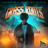 Grass Roots - EP album lyrics, reviews, download