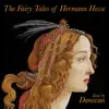 Stream & download Fairy Tales of Hermann Hesse