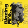 Blazing Fire - Single