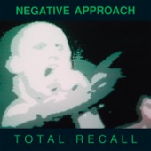 Negative Approach - Lead Song - From 10 Song 7 Inch EP 1982