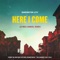 Here I Come (Jeymes Samuel Remix)[From The Motion Picture Soundtrack "The Harder They Fall"] - Single