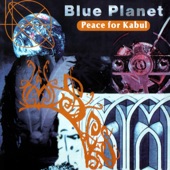 Blue Planet - Peace for Kabul