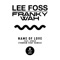 Lee Foss & Franky Wah & SPNCR Ft. SPNCR - Name Of Love