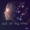 Out of My Mind (feat. Nikki Paige) - SGRN lyrics