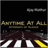 Anytime At All (Aftermath of Silence) - Single