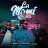 La Mami (Remix) [feat. Chiki El De La Vaina & El Bra 3.57] - Single album lyrics, reviews, download