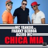 Chica Mia (feat. Franky Berroa & Acero MC) - Single