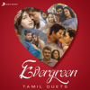 Evergreen Tamil Duets - Various Artists