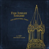 Fisk Jubilee Singers - I Want Jesus to Walk with Me